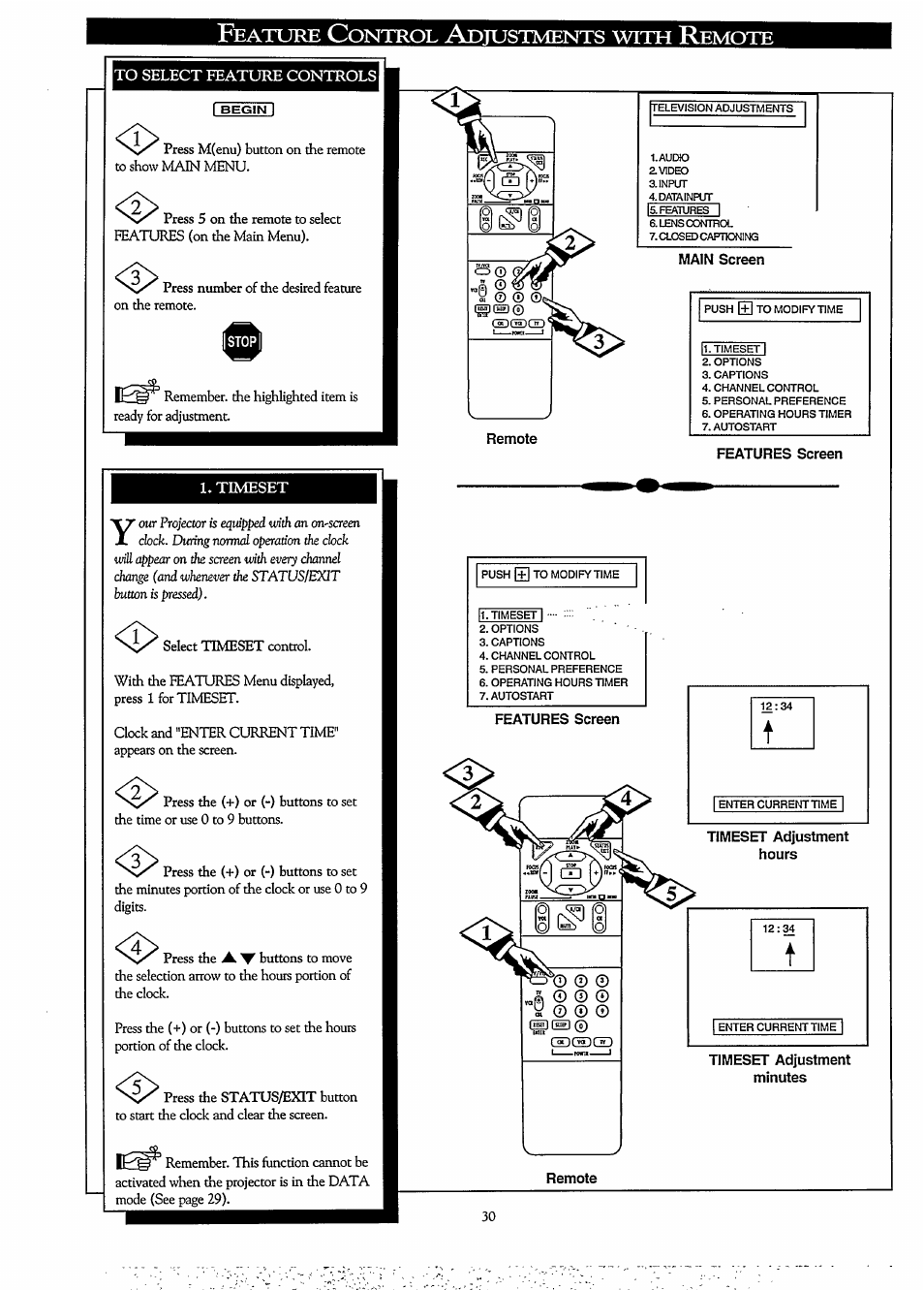 To select feature controls, Timeset, Remote | Features screen, Timeset adjustment hours, Timeset adjustment minutes, Eature, Ontrol, Djustments, With | Philips LCD PROJECTOR User Manual | Page 30 / 60