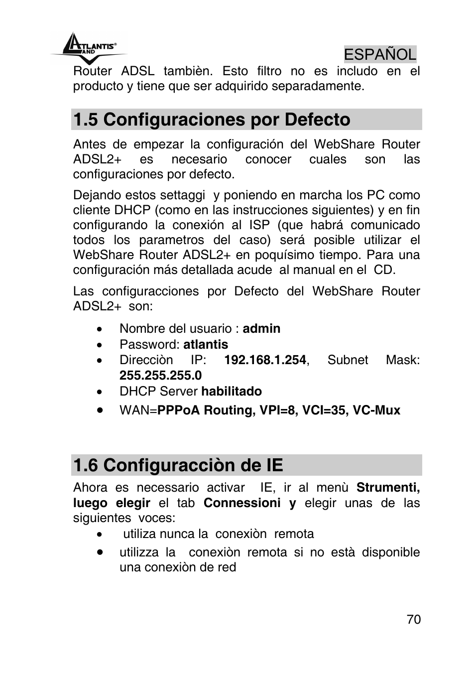 5 configuraciones por defecto, 6 configuracciòn de ie, Español | Atlantis Land WEBSHARE A02-RA241 User Manual | Page 70 / 78