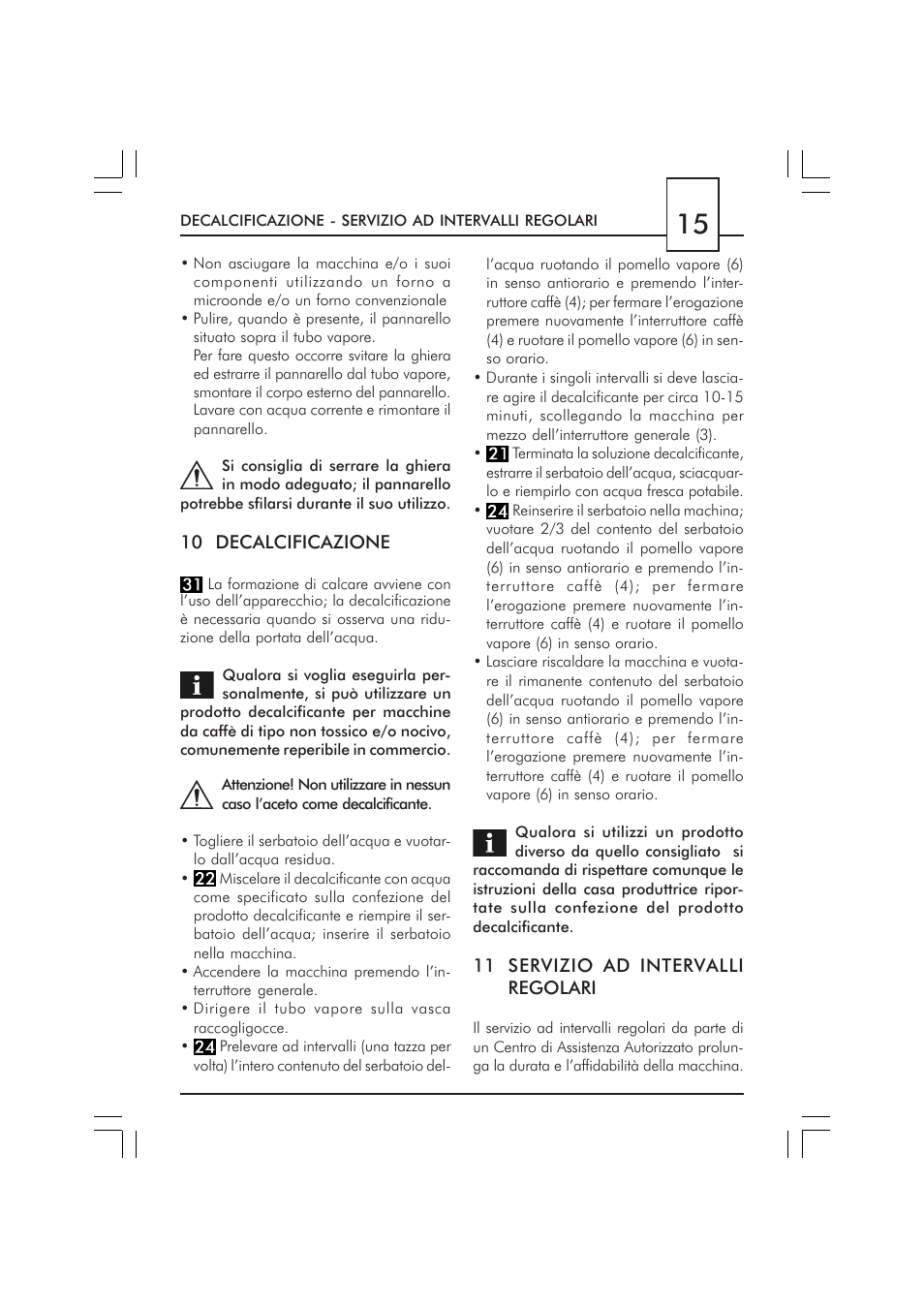 Philips SAECO GRAN CREMA DE LUXE CUL SIL SIN010 User Manual | Page 15 / 92