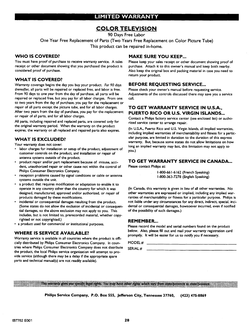 Limited warranty, Color television, Who is covered | What is covered, What is excluded, Where is service available, Make sure you keep, Before requesting service, To get warranty service in canada, Remember | Philips TS2768C User Manual | Page 28 / 28