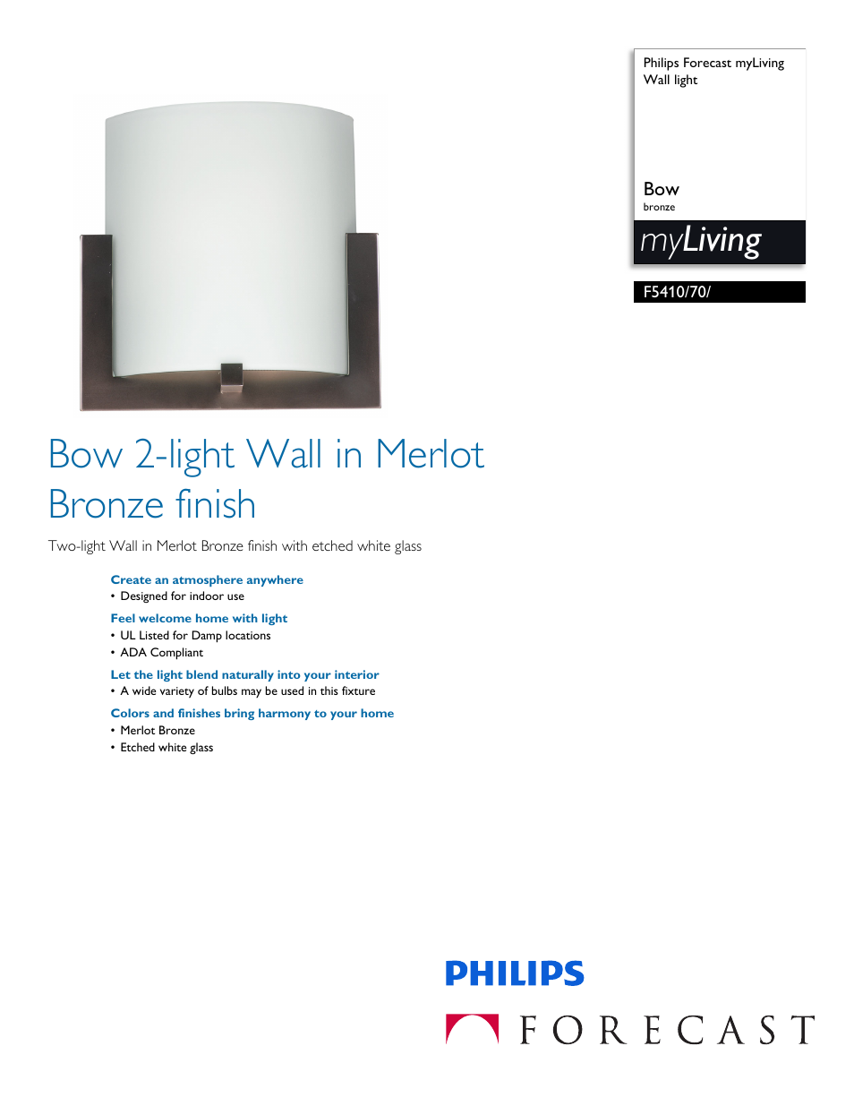 Philips Forecast myLiving Wall light F5410-70- Bow bronze User Manual | 2 pages