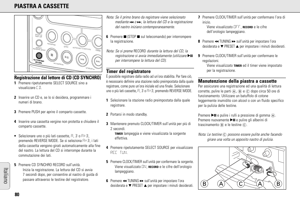 Ab a c b, Italiano piastra a cassette, Registrazione dal lettore di cd (cd synchro) | Timer del registratore, Manutenzione della piastra a cassette | Philips MC145C-37 User Manual | Page 80 / 148