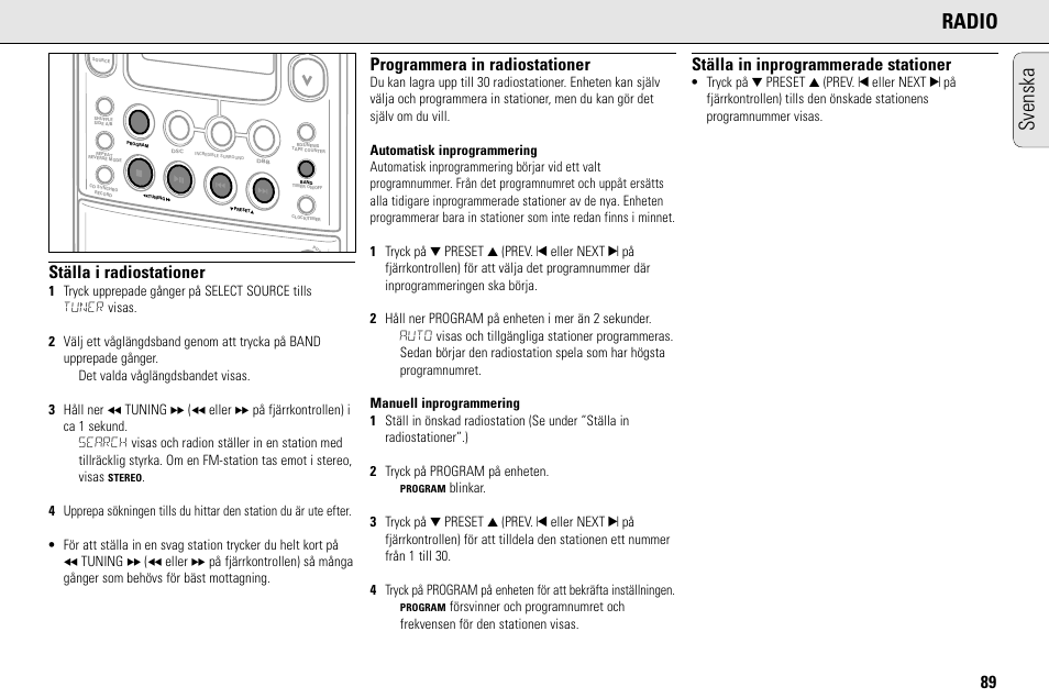 Radio, Svenska, Ställa i radiostationer | Programmera in radiostationer, Ställa in inprogrammerade stationer | Philips MC145C-37 User Manual | Page 89 / 148