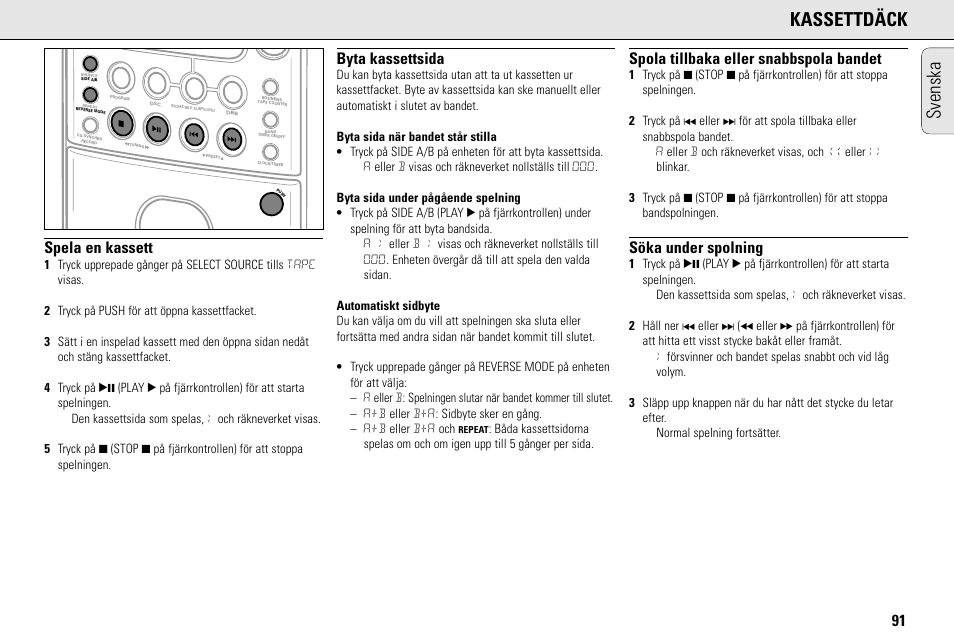 Kassettdäck, Svenska, Spela en kassett | Byta kassettsida, Spola tillbaka eller snabbspola bandet, Söka under spolning | Philips MC145C-37 User Manual | Page 91 / 148