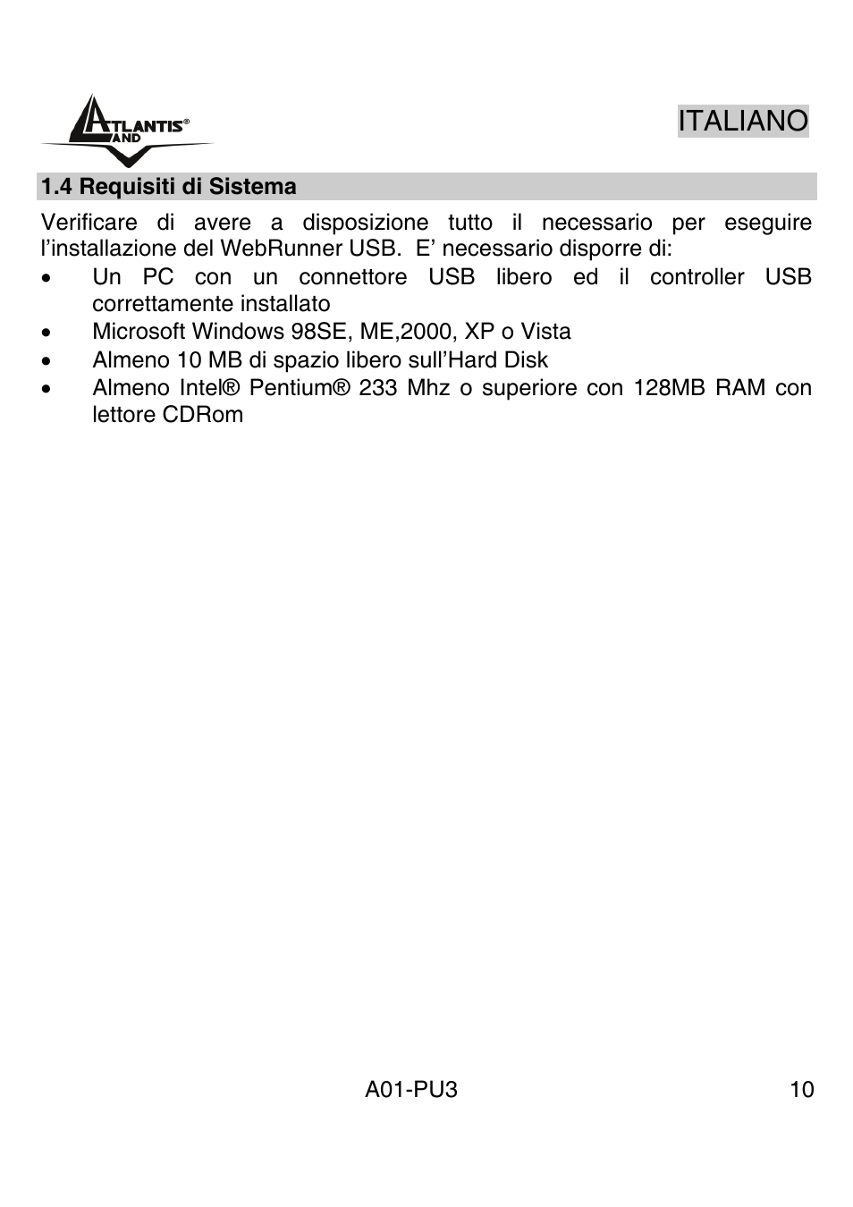 Italiano | Atlantis Land WebRunner USB V.90/V.92 56K Modem A01-PU3 User Manual | Page 9 / 37