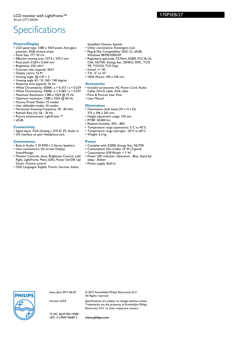 Specifications | Philips LCD monitor 170P5EB 43 cm 17" SXGA with LightFrame™ User Manual | Page 3 / 3