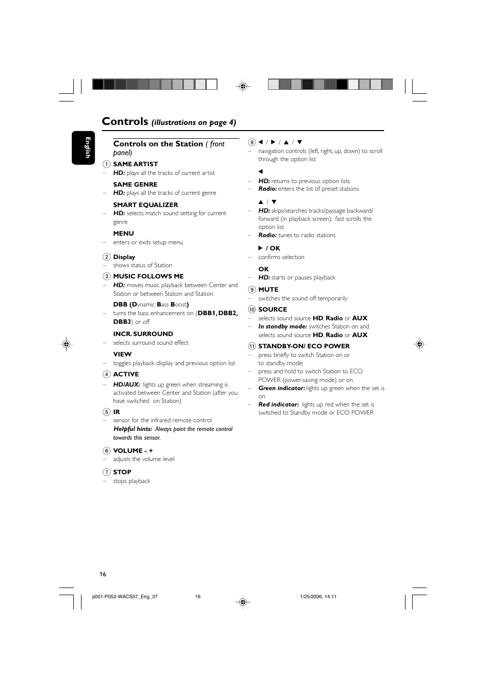 Controls | Philips Streamium Wireless Music Center&Station WACS57 Center+Station with Wireless streaming User Manual | Page 16 / 52