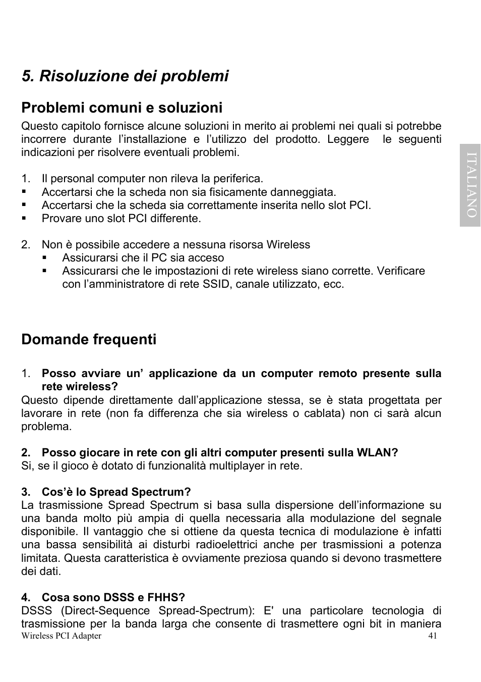 Risoluzione dei problemi, Problemi comuni e soluzioni, Domande frequenti | Ital iano | Atlantis Land A02-PCI-W54 User Manual | Page 48 / 72