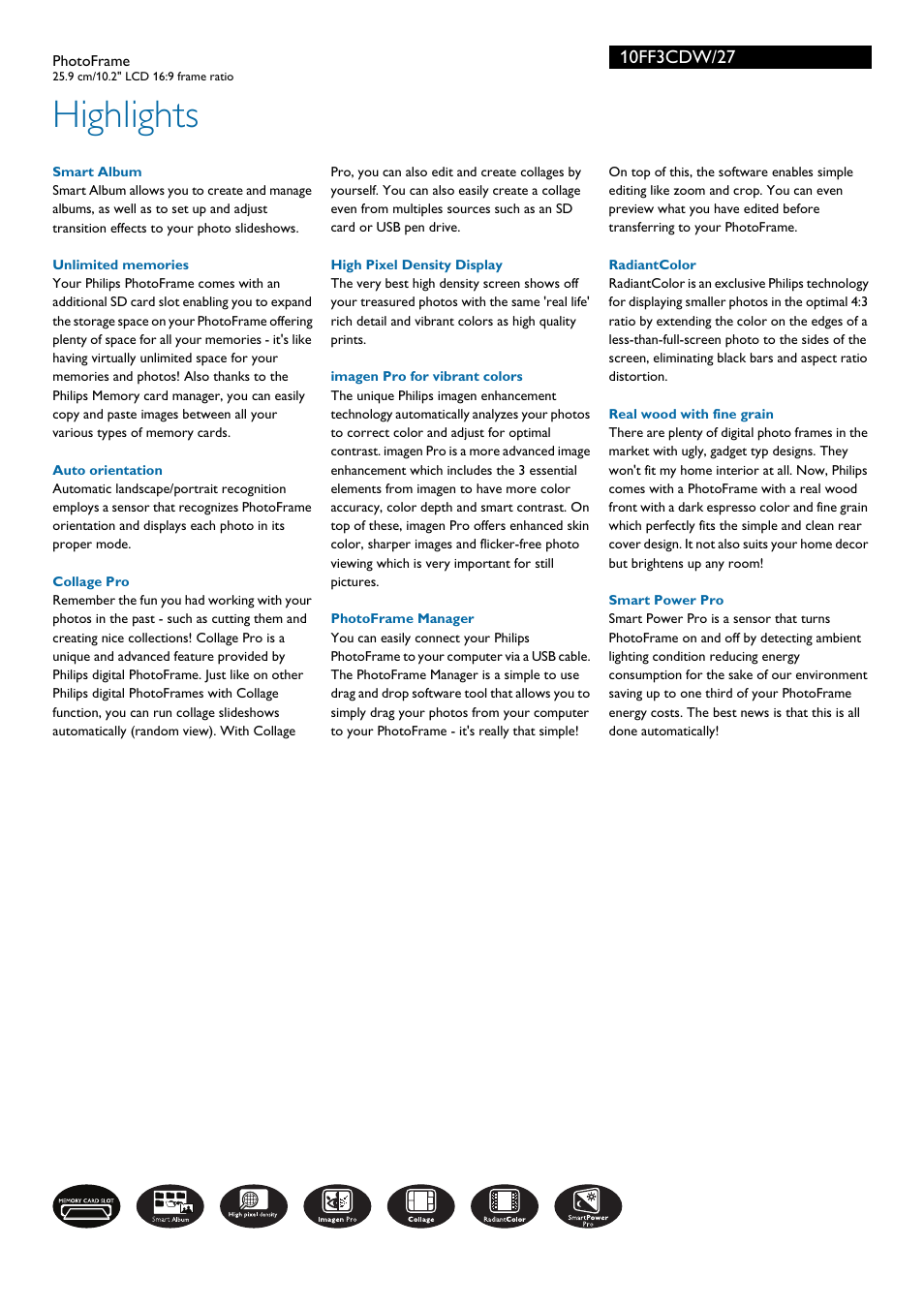 Highlights | Philips PhotoFrame 10FF3CDW 10.2" LCD 169 frame ratio User Manual | Page 2 / 3