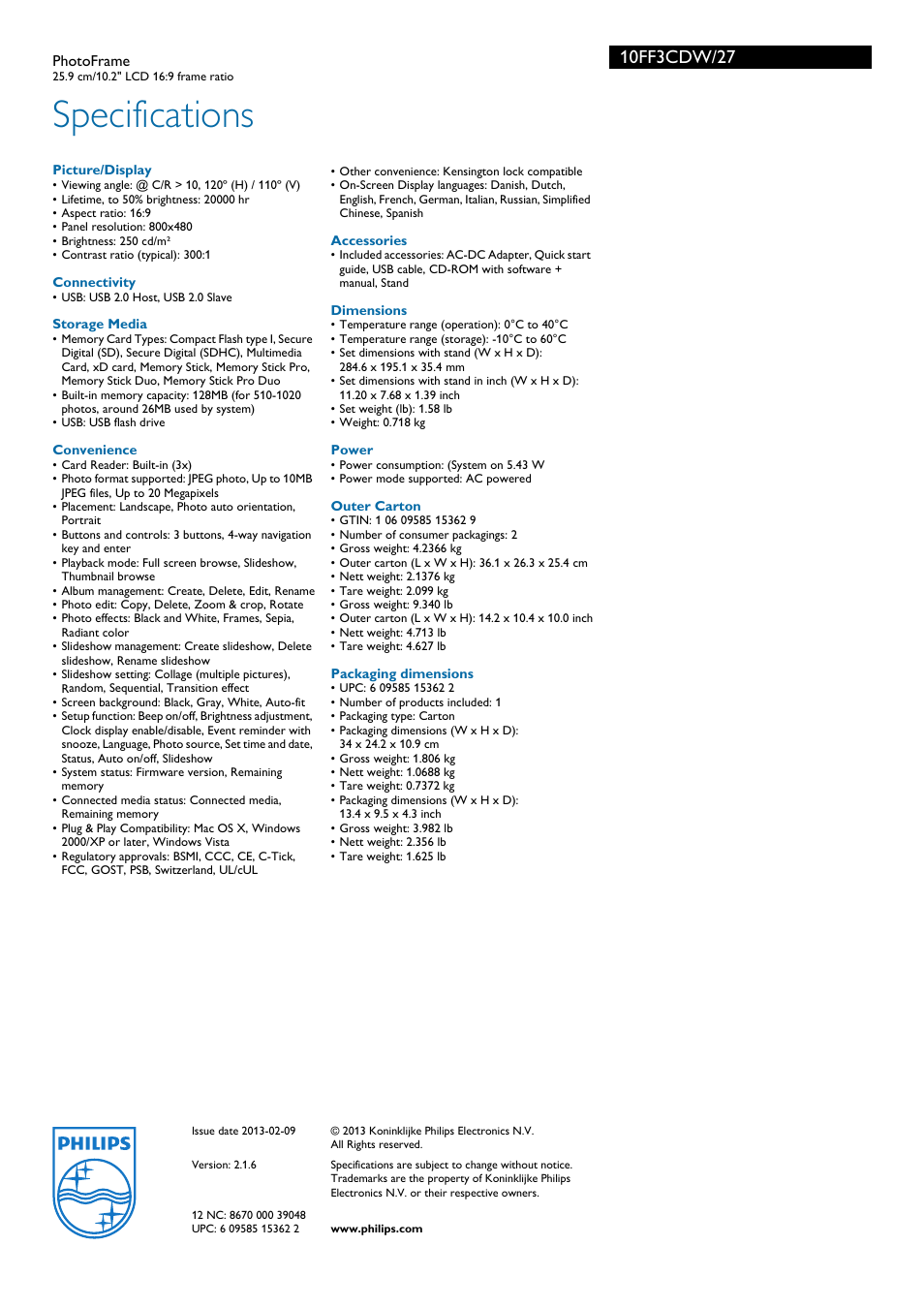 Specifications | Philips PhotoFrame 10FF3CDW 10.2" LCD 169 frame ratio User Manual | Page 3 / 3