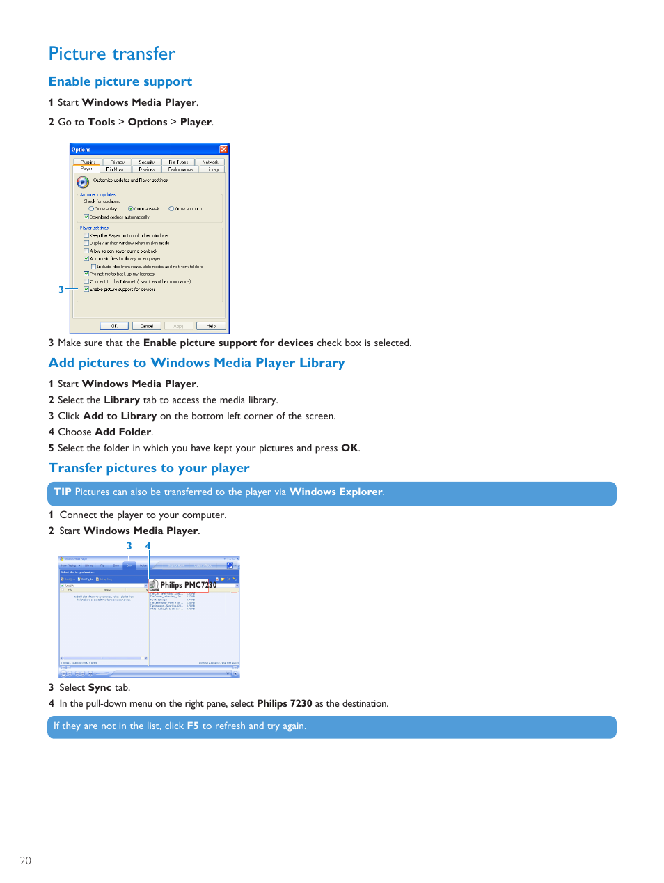 Picture transfer, Enable picture support, Add pictures to windows medi | Transfer pictures to your pl, Add pictures to windows media player library, Transfer pictures to your player | Philips PMC7230-17E User Manual | Page 22 / 37