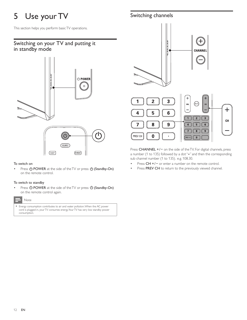 5 use your tv, Switching channels | Philips 46PFL3706-F7 User Manual | Page 13 / 36