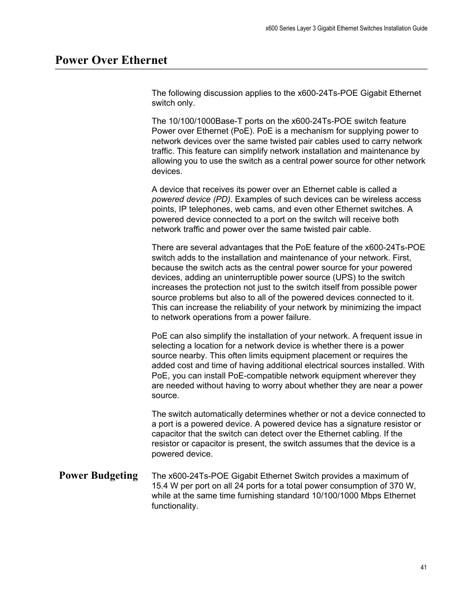 Power over ethernet, Power budgeting | Allied Telesis Layer 3 Gigabit Ethernet Switch x600-24Ts-POE User Manual | Page 41 / 110