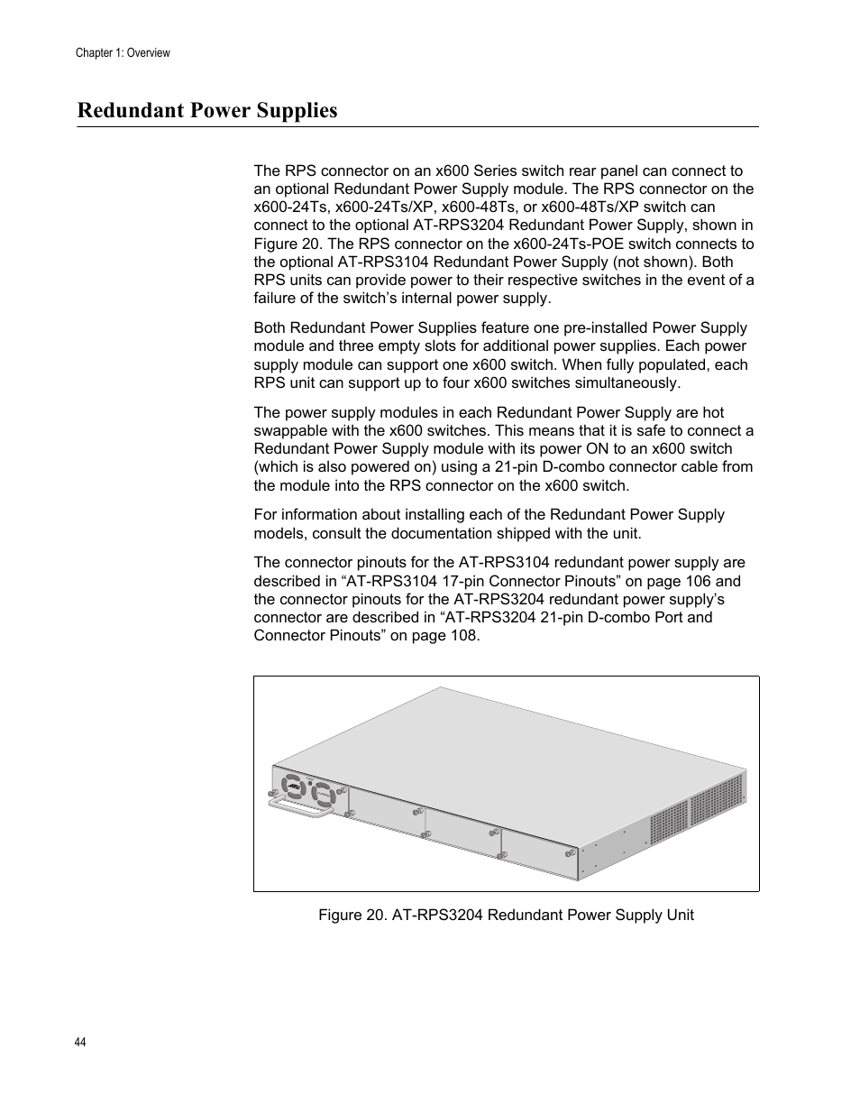 Redundant power supplies, Figure 20. at-rps3204 redundant power supply unit | Allied Telesis Layer 3 Gigabit Ethernet Switch x600-24Ts-POE User Manual | Page 44 / 110