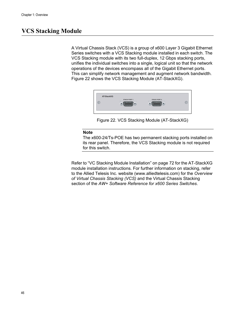 Vcs stacking module, Figure 22. vcs stacking module (at-stackxg) | Allied Telesis Layer 3 Gigabit Ethernet Switch x600-24Ts-POE User Manual | Page 46 / 110