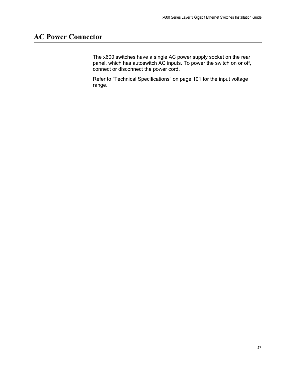 Ac power connector | Allied Telesis Layer 3 Gigabit Ethernet Switch x600-24Ts-POE User Manual | Page 47 / 110