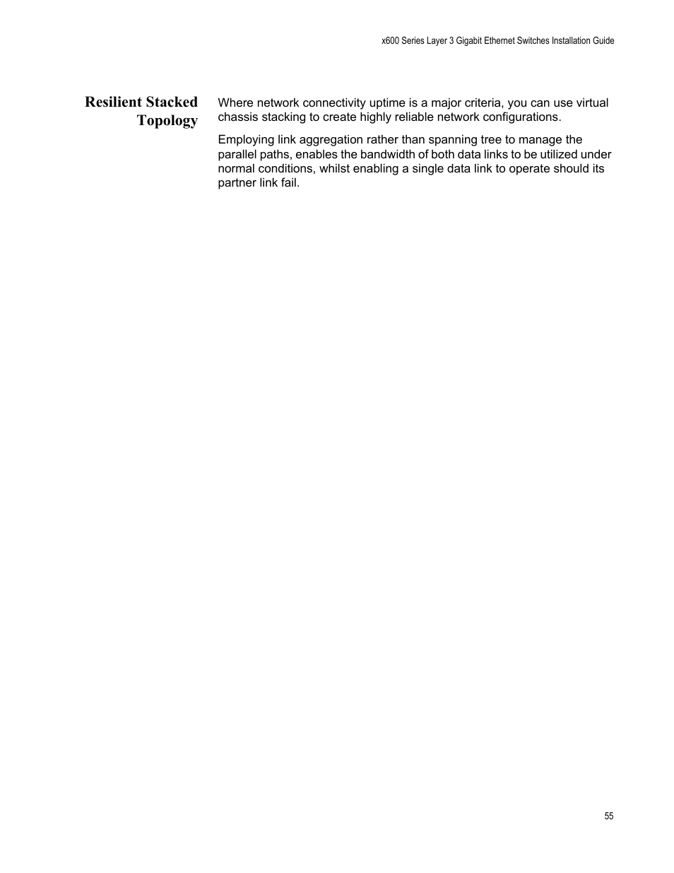 Resilient stacked topology | Allied Telesis Layer 3 Gigabit Ethernet Switch x600-24Ts-POE User Manual | Page 55 / 110