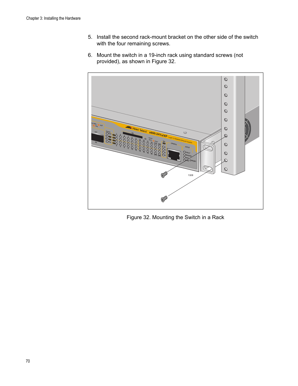 Figure 32. mounting the switch in a rack, Chapter 3: installing the hardware 70 | Allied Telesis Layer 3 Gigabit Ethernet Switch x600-24Ts-POE User Manual | Page 70 / 110