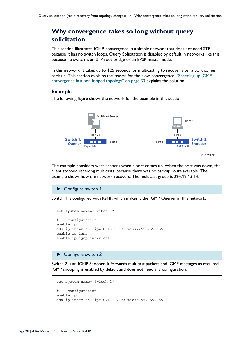 Ft (see, Why convergence takes so long without query, Example | Configure switch 1, Configure switch 2 | Allied Telesis AR400 User Manual | Page 28 / 110