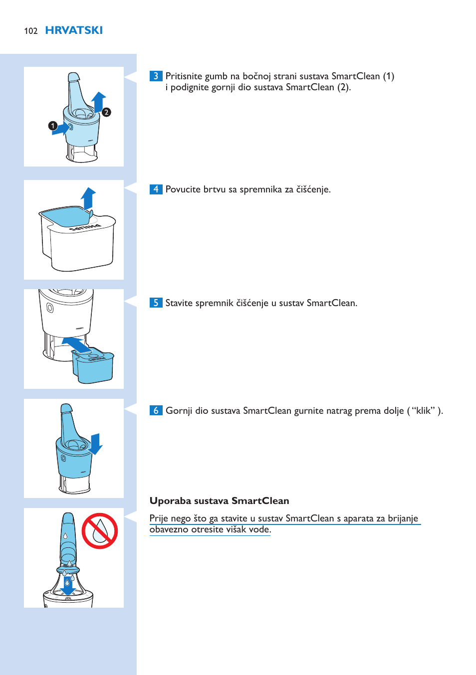 Philips Norelco SHAVER Series 9000 wet and dry electric shaver S9721-84 V-Track Precision Blades Contour Detect Technology SmartClean System PRO Digital User Interface with SmartClean System PRO and Aquatec Wet & Dry User Manual | Page 102 / 352