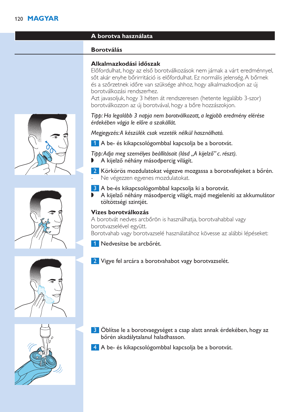 Philips Norelco SHAVER Series 9000 wet and dry electric shaver S9721-84 V-Track Precision Blades Contour Detect Technology SmartClean System PRO Digital User Interface with SmartClean System PRO and Aquatec Wet & Dry User Manual | Page 120 / 352