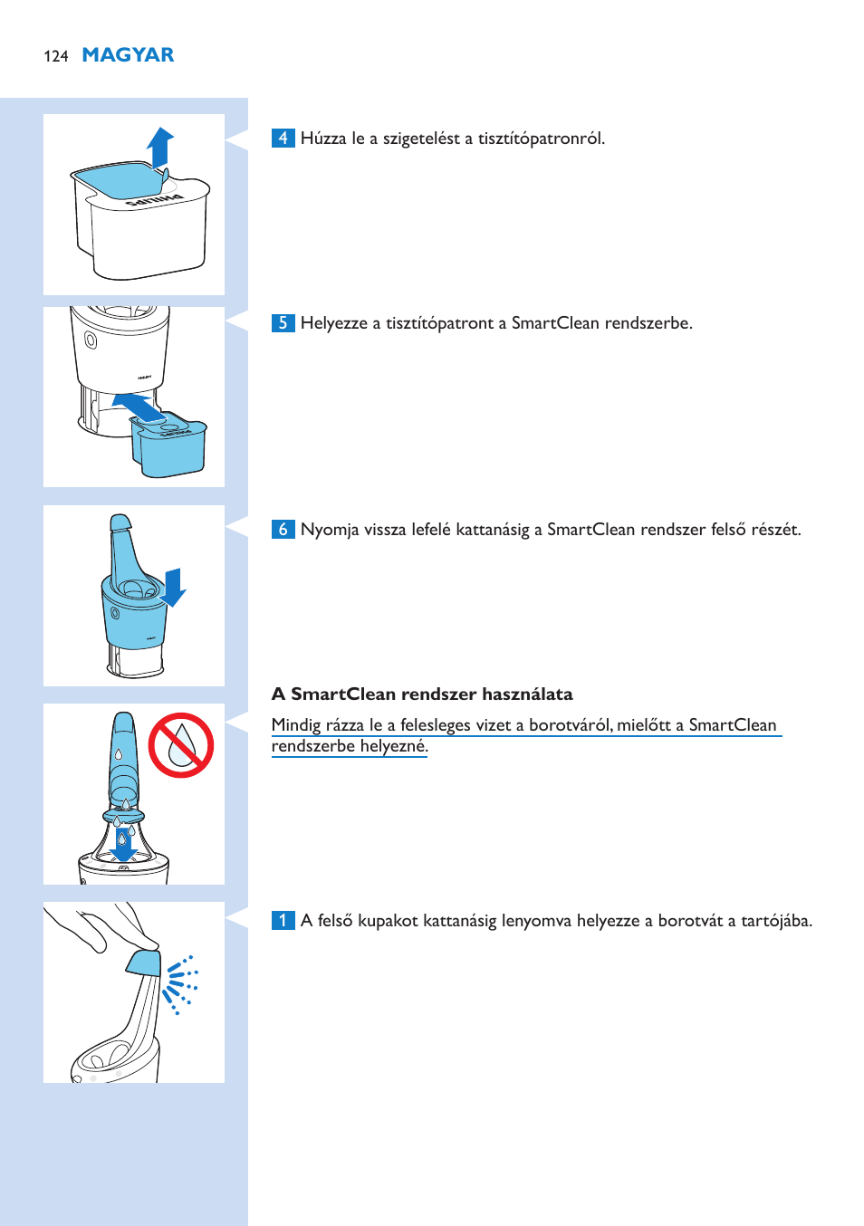 Philips Norelco SHAVER Series 9000 wet and dry electric shaver S9721-84 V-Track Precision Blades Contour Detect Technology SmartClean System PRO Digital User Interface with SmartClean System PRO and Aquatec Wet & Dry User Manual | Page 124 / 352