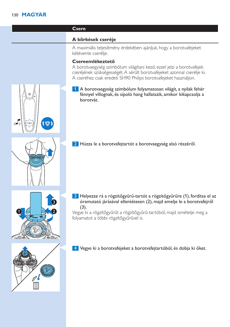 Philips Norelco SHAVER Series 9000 wet and dry electric shaver S9721-84 V-Track Precision Blades Contour Detect Technology SmartClean System PRO Digital User Interface with SmartClean System PRO and Aquatec Wet & Dry User Manual | Page 130 / 352