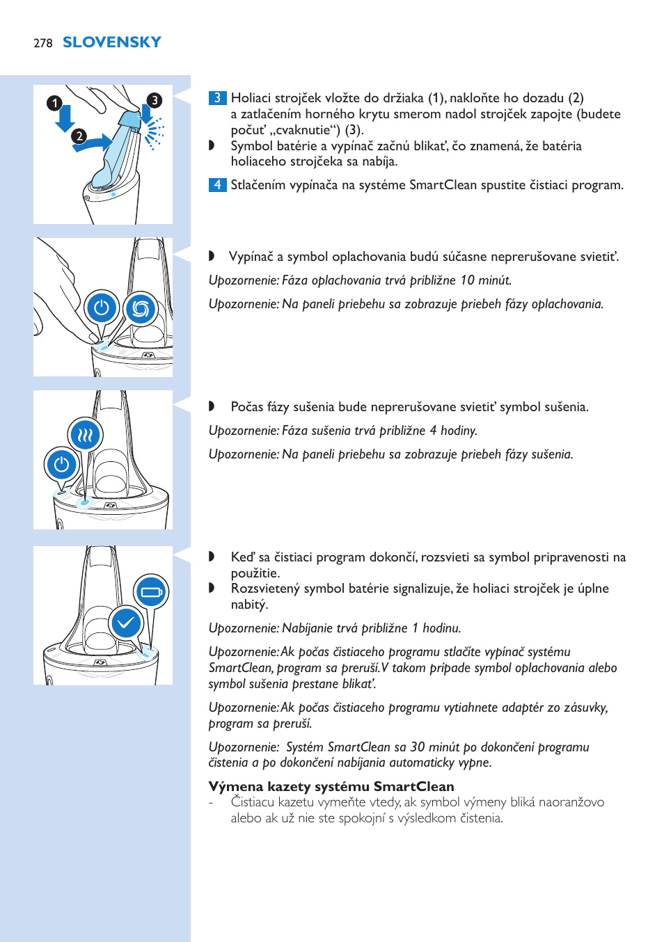 Philips Norelco SHAVER Series 9000 wet and dry electric shaver S9721-84 V-Track Precision Blades Contour Detect Technology SmartClean System PRO Digital User Interface with SmartClean System PRO and Aquatec Wet & Dry User Manual | Page 278 / 352