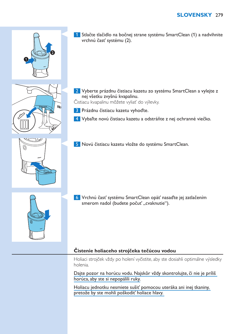 Philips Norelco SHAVER Series 9000 wet and dry electric shaver S9721-84 V-Track Precision Blades Contour Detect Technology SmartClean System PRO Digital User Interface with SmartClean System PRO and Aquatec Wet & Dry User Manual | Page 279 / 352