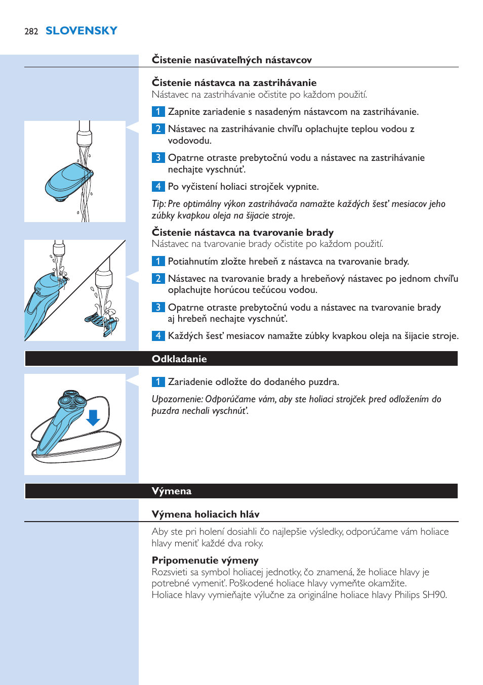 Philips Norelco SHAVER Series 9000 wet and dry electric shaver S9721-84 V-Track Precision Blades Contour Detect Technology SmartClean System PRO Digital User Interface with SmartClean System PRO and Aquatec Wet & Dry User Manual | Page 282 / 352