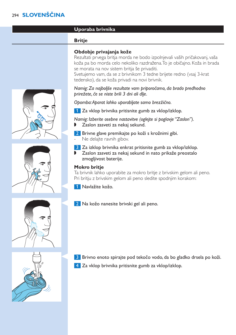 Philips Norelco SHAVER Series 9000 wet and dry electric shaver S9721-84 V-Track Precision Blades Contour Detect Technology SmartClean System PRO Digital User Interface with SmartClean System PRO and Aquatec Wet & Dry User Manual | Page 294 / 352