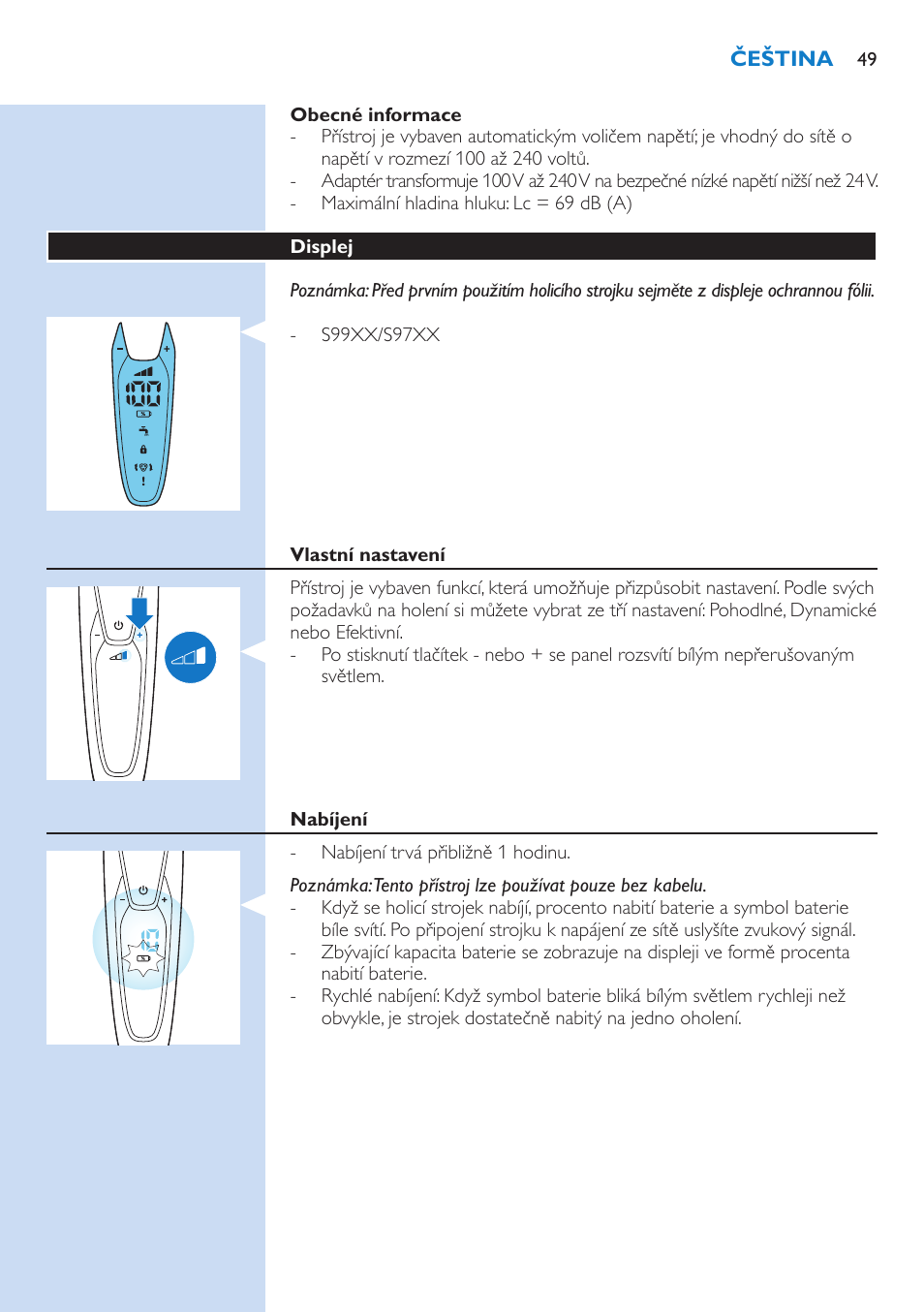 Philips Norelco SHAVER Series 9000 wet and dry electric shaver S9721-84 V-Track Precision Blades Contour Detect Technology SmartClean System PRO Digital User Interface with SmartClean System PRO and Aquatec Wet & Dry User Manual | Page 49 / 352