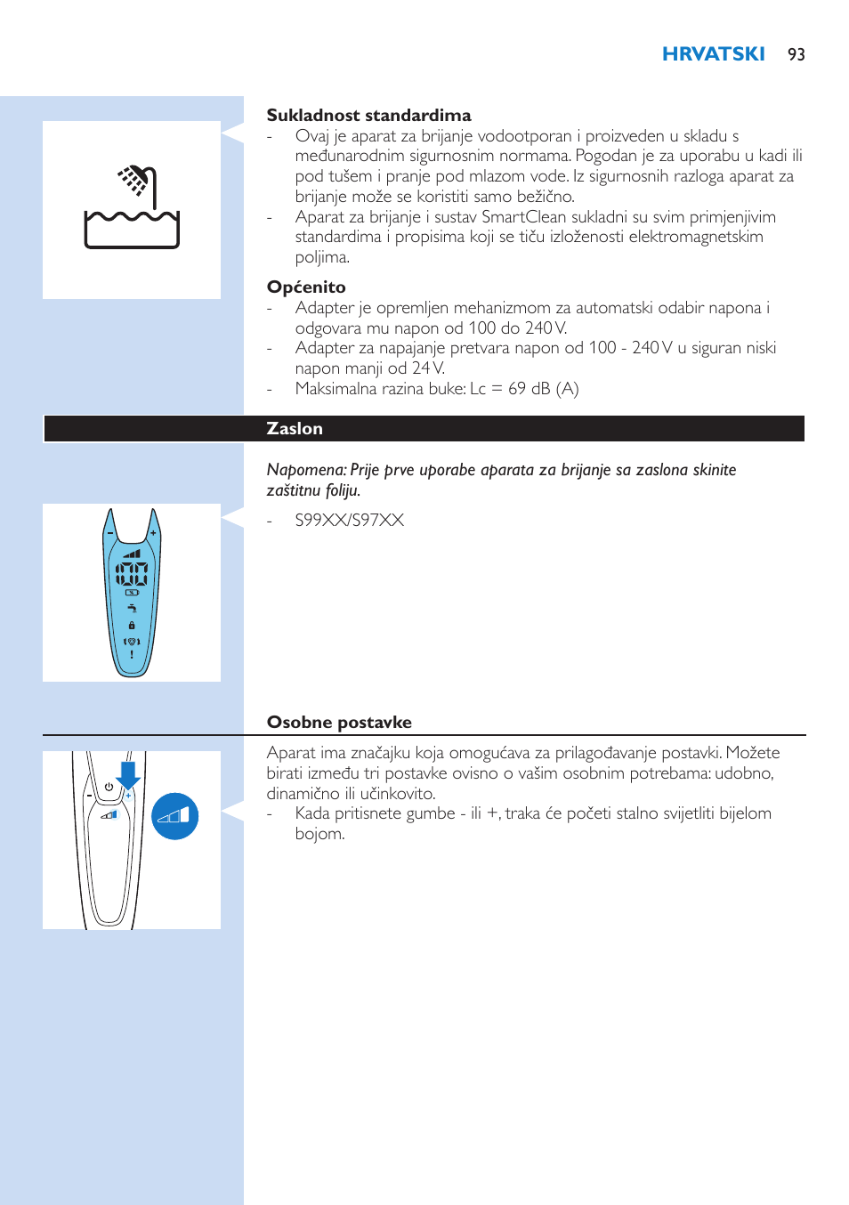 Philips Norelco SHAVER Series 9000 wet and dry electric shaver S9721-84 V-Track Precision Blades Contour Detect Technology SmartClean System PRO Digital User Interface with SmartClean System PRO and Aquatec Wet & Dry User Manual | Page 93 / 352