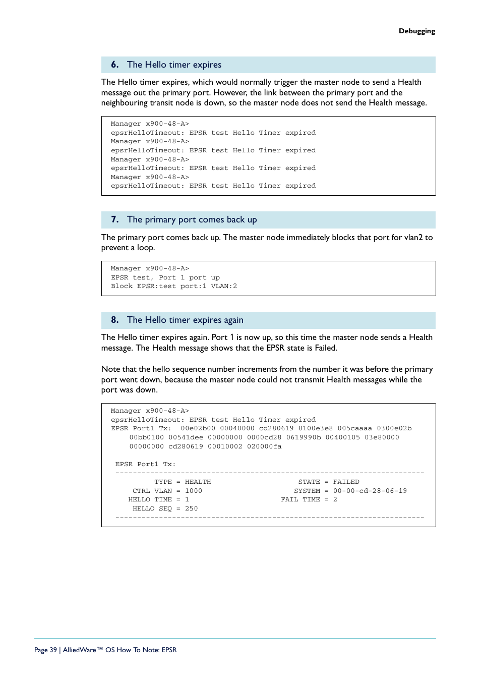 The hello timer expires, The primary port comes back up, The hello timer expires again | Allied Telesis AlliedWare  OS User Manual | Page 39 / 56