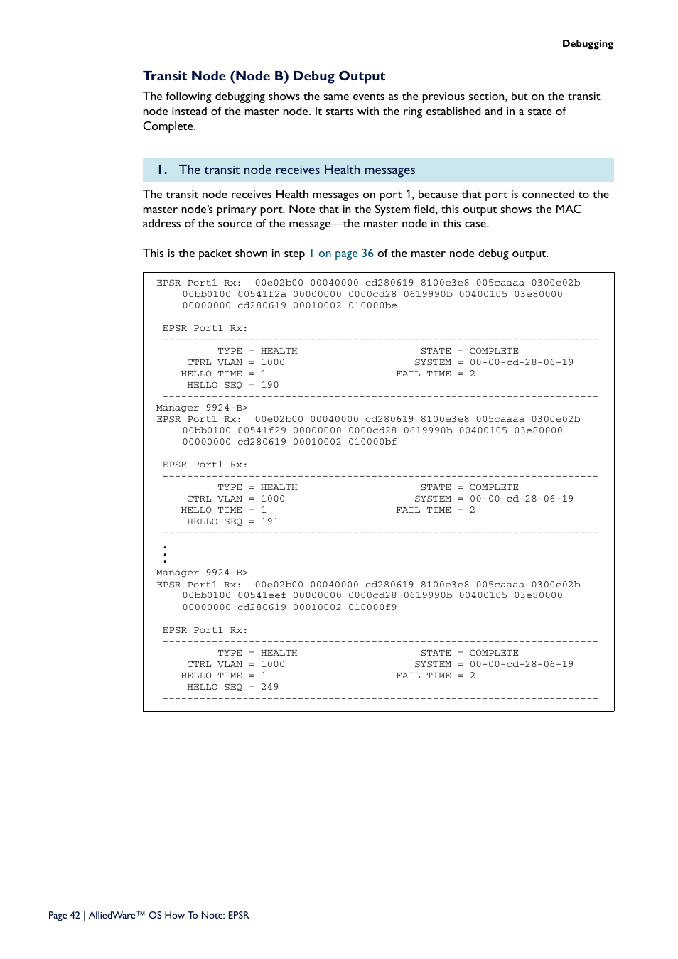 Transit node (node b) debug output, Then, On transit node b | The transit node receives health messages | Allied Telesis AlliedWare  OS User Manual | Page 42 / 56