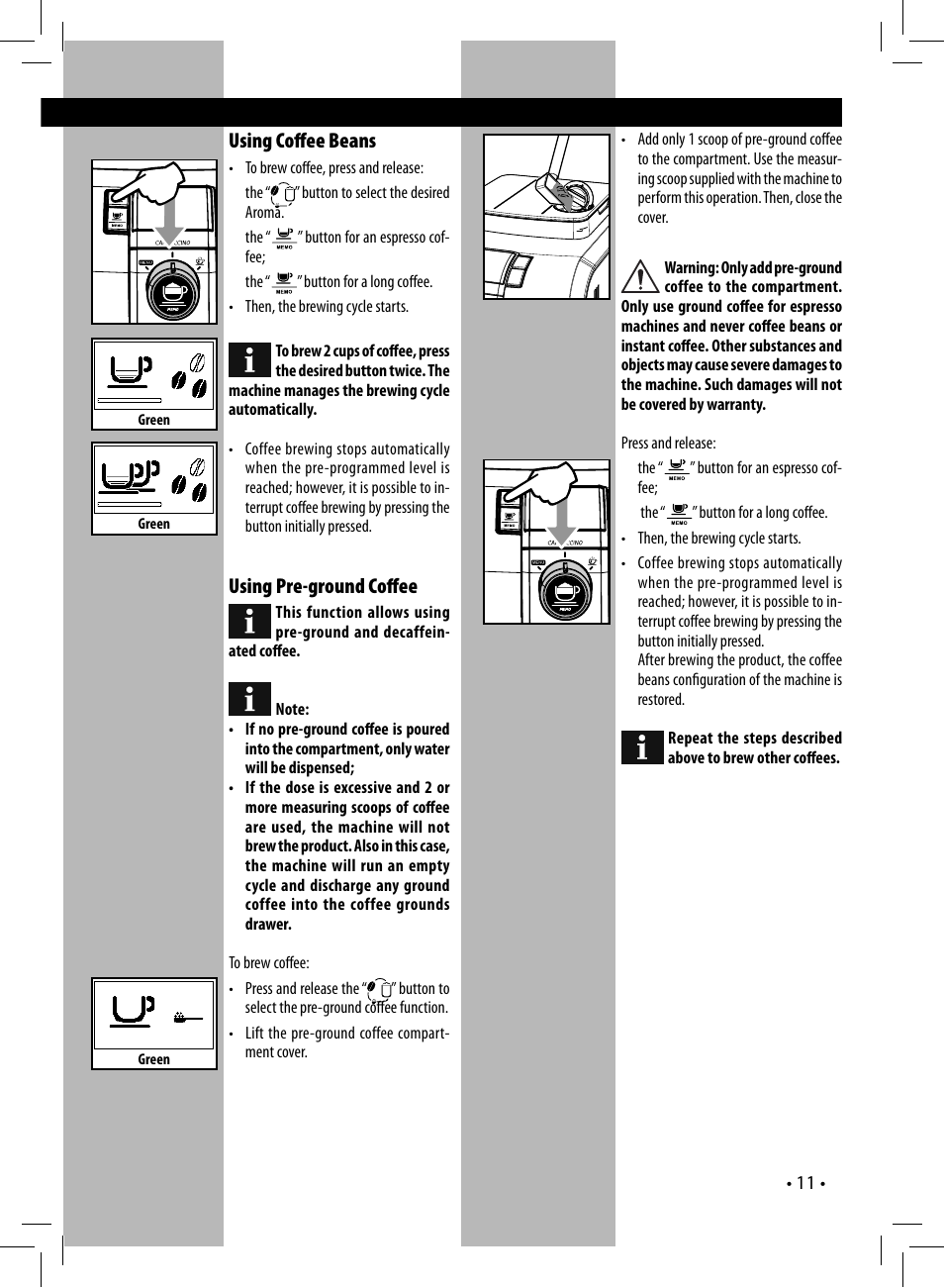 Using coﬀ ee beans, Using pre-ground coﬀ ee | Philips HD8838-47 User Manual | Page 14 / 36