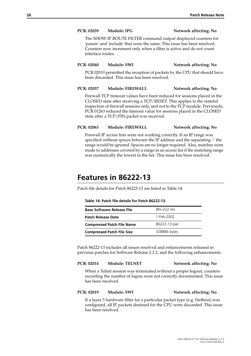 Features in 86222-13 | Allied Telesis 86222-27 User Manual | Page 26 / 46