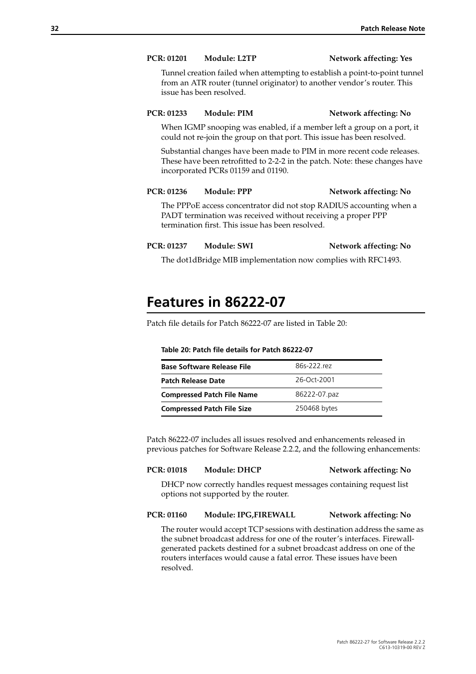 Features in 86222-07 | Allied Telesis 86222-27 User Manual | Page 32 / 46
