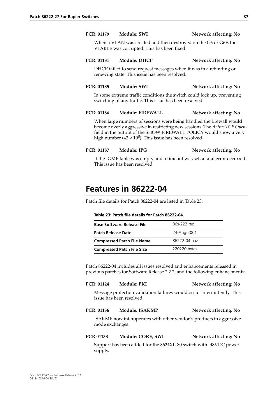 Features in 86222-04 | Allied Telesis 86222-27 User Manual | Page 37 / 46