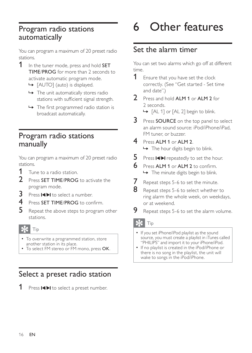 6 other features, Set the alarm timer, Program radio stations automatically | Program radio stations manually, Select a preset radio station 1 | Philips DC291-17 User Manual | Page 16 / 20