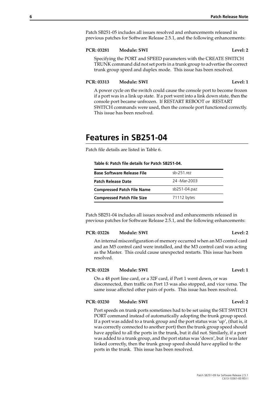 Features in sb251-04 | Allied Telesis 4000 Series User Manual | Page 6 / 12