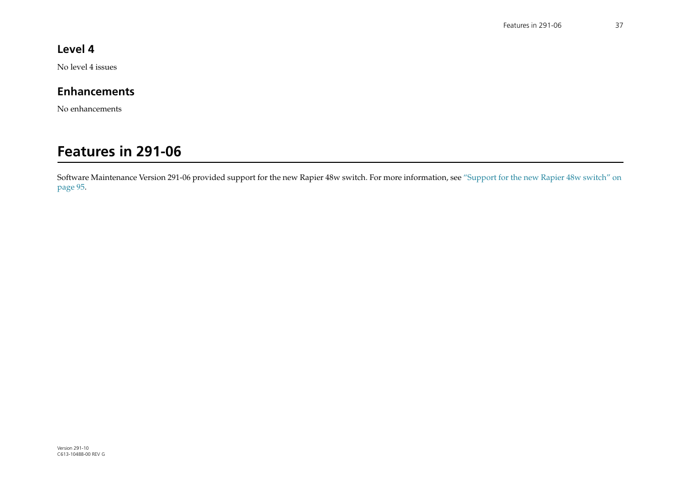 Level 4, Enhancements, Features in 291-06 | Allied Telesis AT-WA1104G-10 User Manual | Page 37 / 99