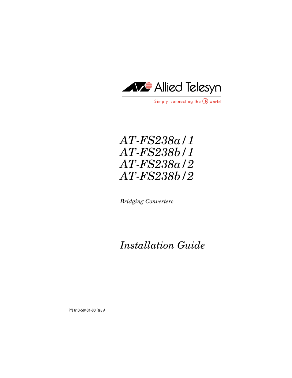 Allied Telesis AT-FS238a/2 User Manual | 68 pages