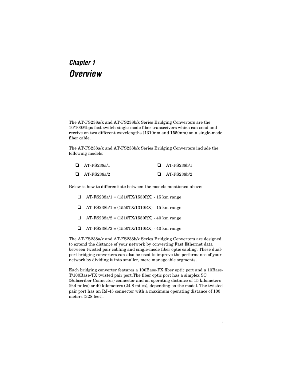 Chapter 1, Overview | Allied Telesis AT-FS238a/2 User Manual | Page 13 / 68