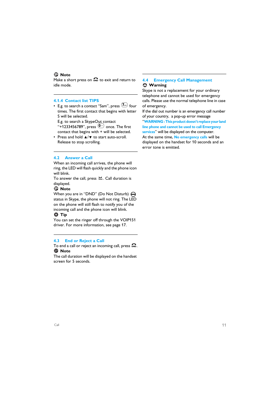 2 answer a call, 3 end or reject a call, 4 emergency call management | Philips VOIP1511B-37 User Manual | Page 13 / 26