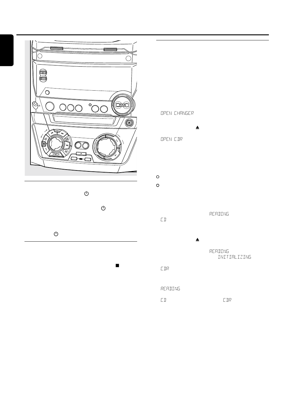Basic functions, Switching to standby, Demonstration mode | Loading the cdc and cdr, You can load another disc in the left tray, The drawer is closed and reading is displayed, Reading is displayed, English | Philips FWR33 User Manual | Page 17 / 87