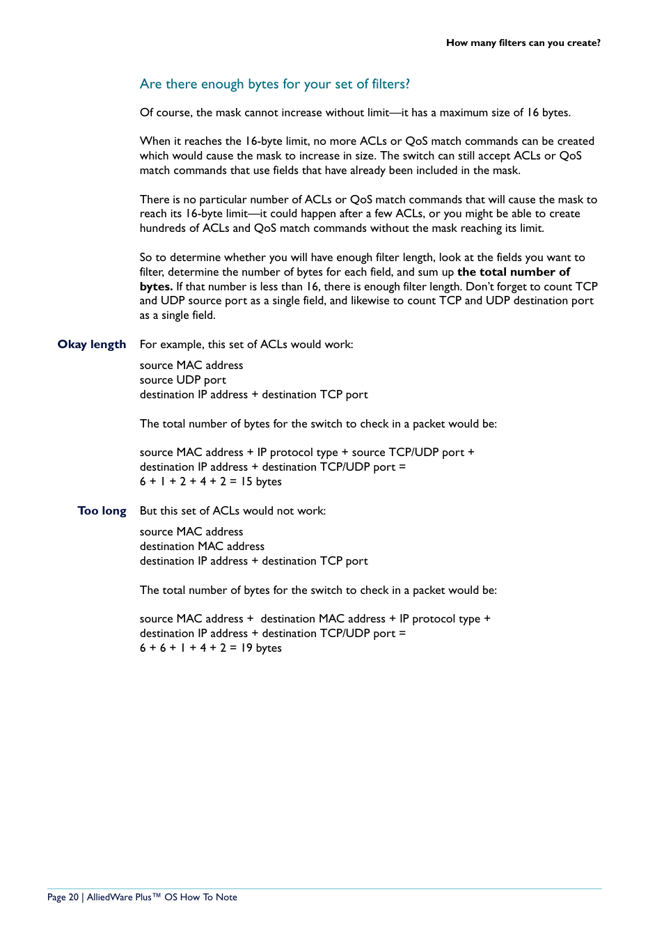 Are there enough bytes for your set of filters | Allied Telesis x908 User Manual | Page 20 / 21