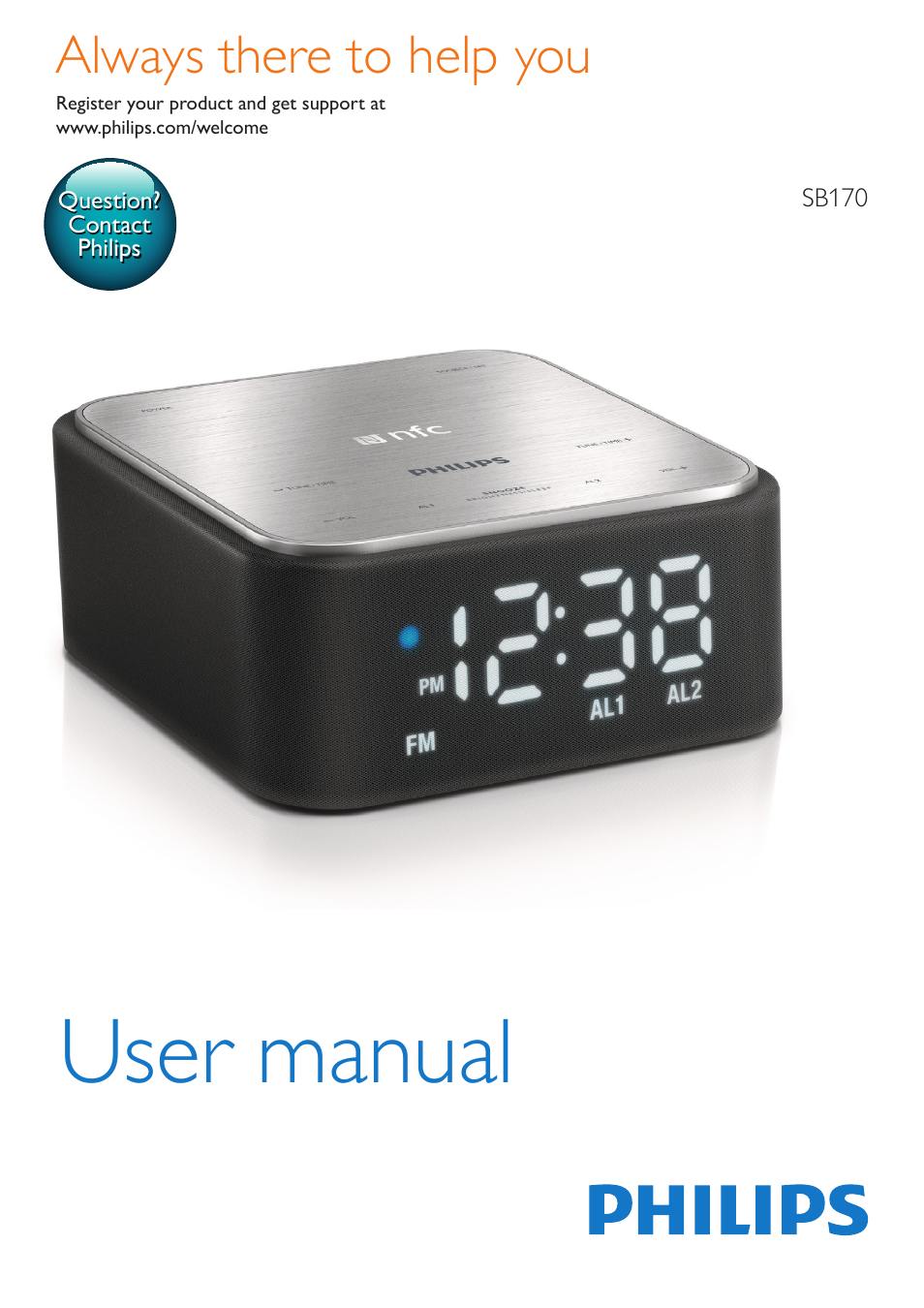 Philips Bluetooth speaker with clock radio SB170 Bluetooth® and NFC USB port for charging Dual alarm FM User Manual | 16 pages