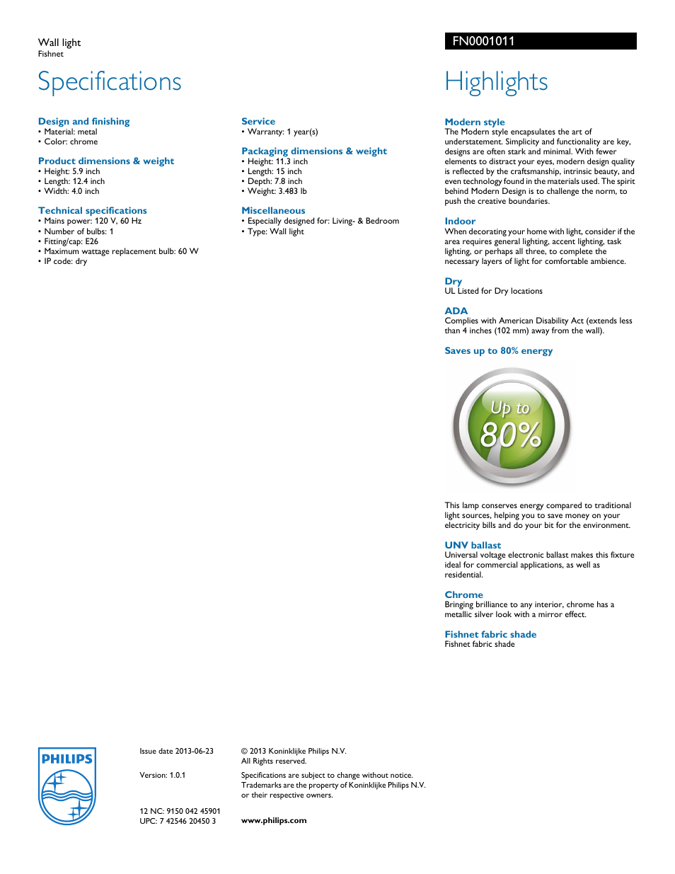 Specifications, Highlights | Philips FN0001011 User Manual | Page 2 / 2