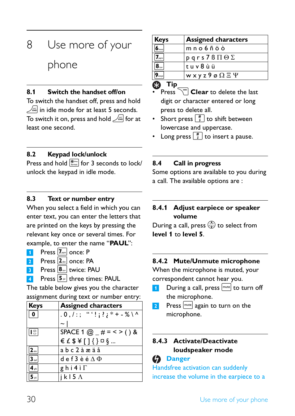 8 use more of your phone, 1 switch the handset off/on, 2 keypad lock/unlock | 3 text or number entry, 4 call in progress, Use more of your phone, Switch the handset off/on 30, Keypad lock/unlock, Text or number entry, Call in progress | Philips Cordless telephone SE4502B User Manual | Page 32 / 65